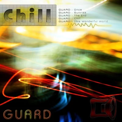 Chill 專輯 Guard