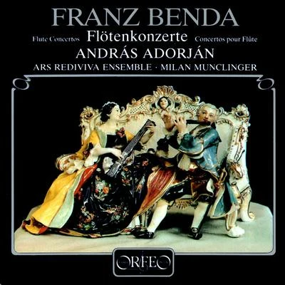 BENDA, F.: Flute Concertos (Adorján, Prague Ars Rediviva Orchestra, Munclinger) 專輯 András Adorján