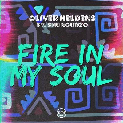 Fire In My Soul 專輯 Oliver Heldens