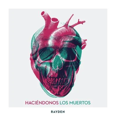 Haciéndonos los muertos 专辑 Hidra/Res Non Verba/Rayden