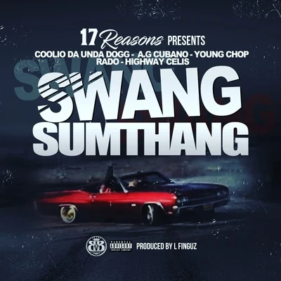 Swang Sumthang 專輯 RADO/D-Version/Dj Ded/Mr. Madness/Restrained