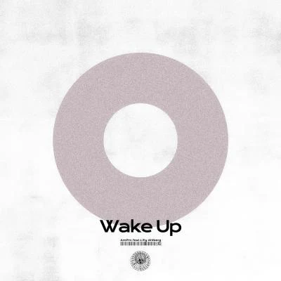 Wake Up feat. Lilly Ahlberg 專輯 AMPM