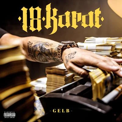 Gelb 專輯 18 Karat