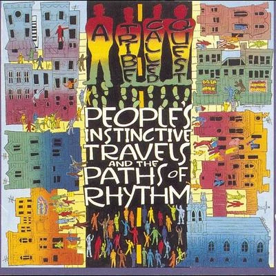 A Tribe Called Quest People's Instinctive Travels and the Paths of Rhythm