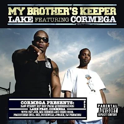 Cormega My Brother&#x27;s Keeper