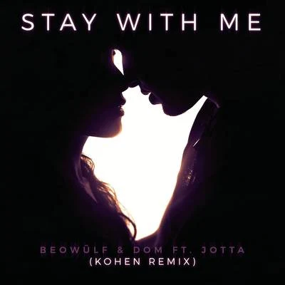 DOMGridlok Stay With Me (Kohen Remix)