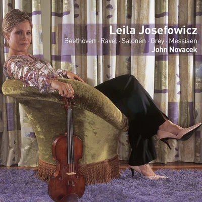 Beethoven : Violin Sonata No.10 & 20th Century Violin Pieces 专辑 Leila Josefowicz