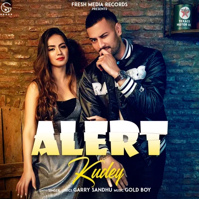 Alert Kudey 专辑 Garry Sandhu/Pav Dharia