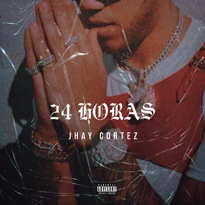 24 Horas 专辑 Jhay Cortez/Wisin & Yandel