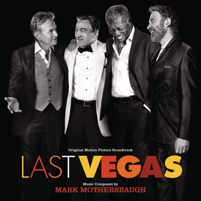 Last Vegas (Original Motion Picture Soundtrack) 专辑 Mark Mothersbaugh