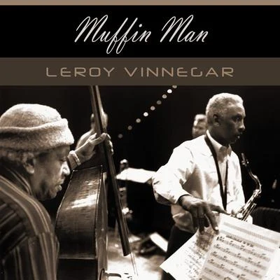 Muffin Man 專輯 Leroy Vinnegar/Oscar Peterson Trio/Sonny Stitt/Lou Levy/Mel Lewis