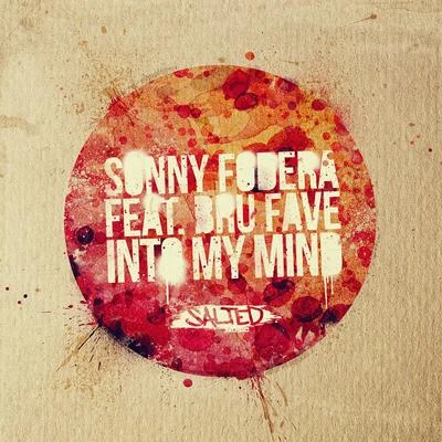 Sonny Fodera Into My Mind