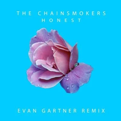 Honest (Evan Gartner Remix) 专辑 Evan Gartner/JOHN.k