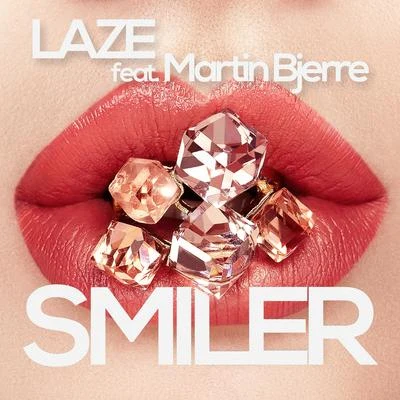 Laze Smiler