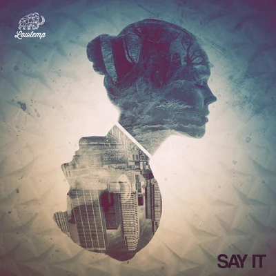 Say It 專輯 The Geek x Vrv