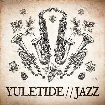 Yuletide Jazz 专辑 Christmas Music