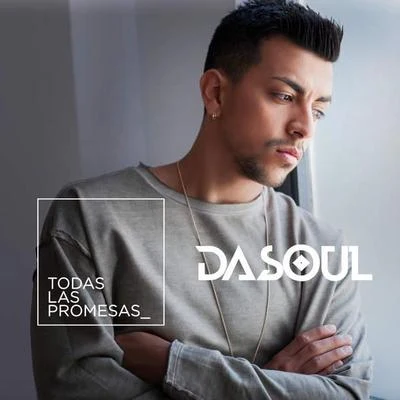 Todas Las Promesas 專輯 DaSoul/David Es