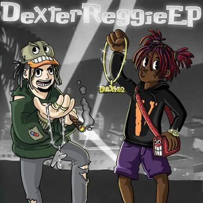 Dexter Reggie (feat. Famous Dex) 专辑 Reggie Mills/Famous Dex/DJ AAA