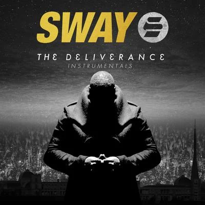 The Deliverance (Instrumentals) 专辑 Sway/Kira/Apollo/下拓/Staxx T