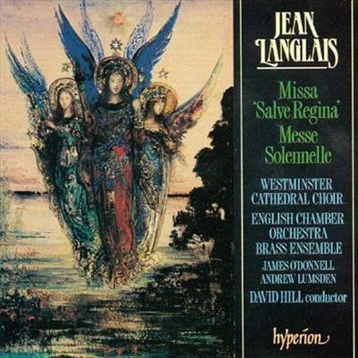 Jean Langlais: Missa Salve Regina; Messe Solennelle 專輯 David Hill