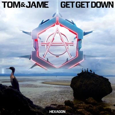 Get Get Down 专辑 Tom & Jame