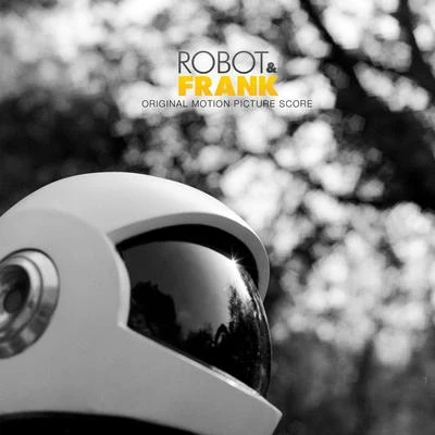 Robot and Frank (Original Motion Picture Score) 专辑 Francis and the Lights