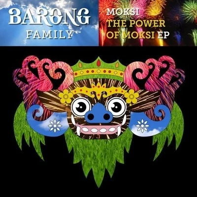 The Power Of Moksi 专辑 Moksi/DJ Snake/Skrillex/Bipolar Sunshine