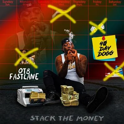 90 Day Dogg 專輯 OTB Fastlane