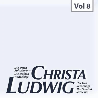 Die ersten Aufnahmen – Die größten Welterfolge, Vol. 8 專輯 Mildred Miller/Christa Ludwig