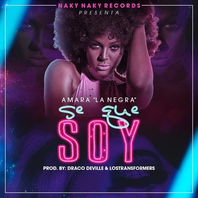 Se Que Soy 專輯 Amara La Negra