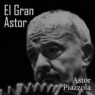 Ástor PiazzolaDmitri KlimovRustam Komachkov El Gran Astor (Tango)