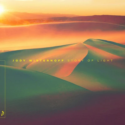 Story Of Light 專輯 Jody Wisternoff