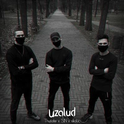 Uzalud 專輯 SIN