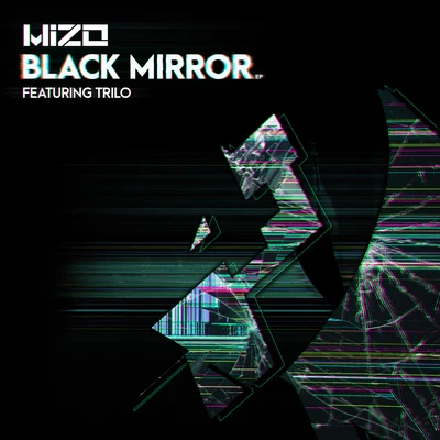 Black Mirror 专辑 Mizo