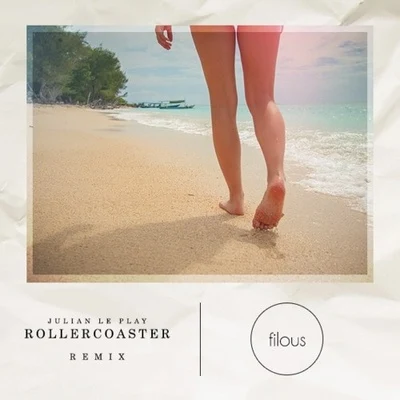 Rollercoaster (Filous Remix) 專輯 filous