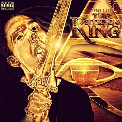 The Scorpion King 專輯 Yung Statz