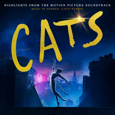 Cats: Highlights From The Motion Picture Soundtrack 專輯 Tim Rice/Andrew Lloyd Webber