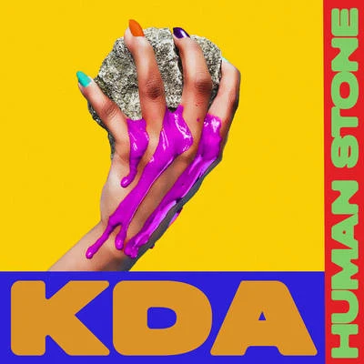 The Human Stone (Extended Mix) 專輯 KDA