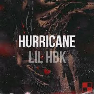 Hurricane 专辑 ChaseTheMoney/Lil HBK