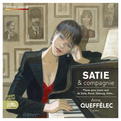 Satie & compagnie 专辑 Anne Queffélec