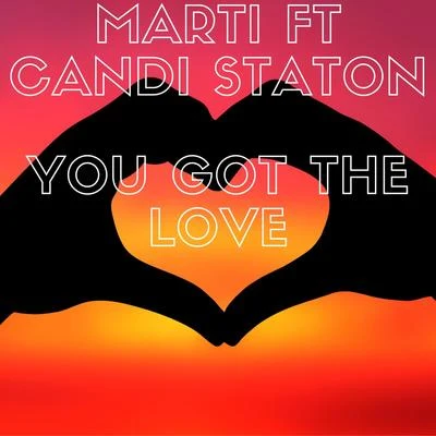 You got the love 專輯 Marti