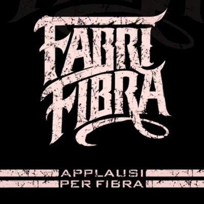 Applausi Per Fibra 專輯 Fabri Fibra