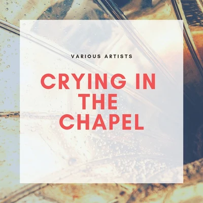 Crying in the Chapel 專輯 The Ray Charles Singers/Frank Sinatra