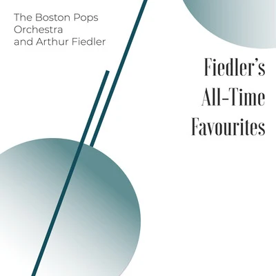 Fiedlers All-Time Favourites 專輯 The Boston Pops Orchestra