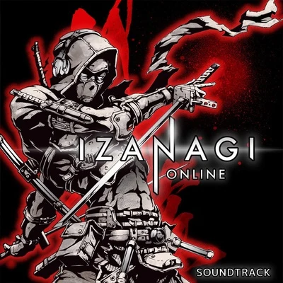 IZANAGI Online Soundtrack 專輯 高木洋/藤澤健至/水穀広実/高梨康治