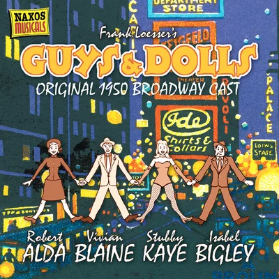 LOESSER: Guys and Dolls (Original Broadway Cast) (1950)Where&#x27;s Charley? (Excerpts) 专辑 Frank Loesser