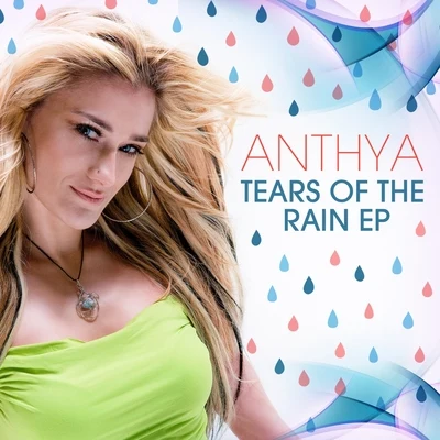 Tears of the Rain EP 專輯 Anthya