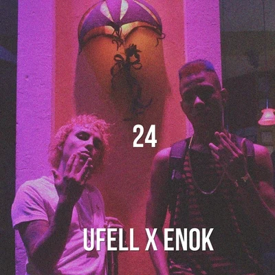 24 (feat. Enok) 专辑 EnöK