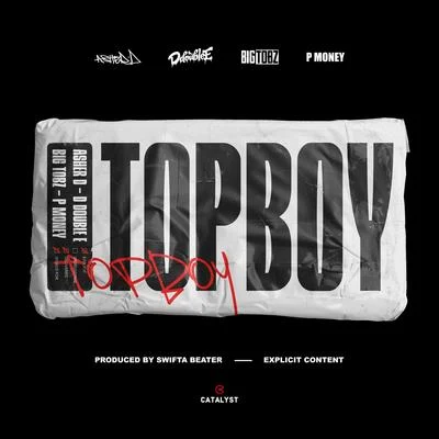 Top Boy (feat. P Money) 专辑 Against All Odds/Triggz/D Double E