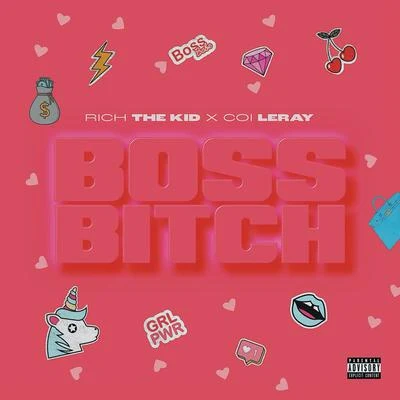 Rich The KidInnocentKeelo Boss ***** (feat. Coi Leray)